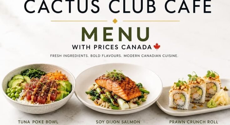 Cactus Club Cafe Menu Canada